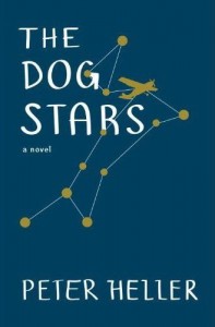 THE DOG STARS By: Peter Heller.